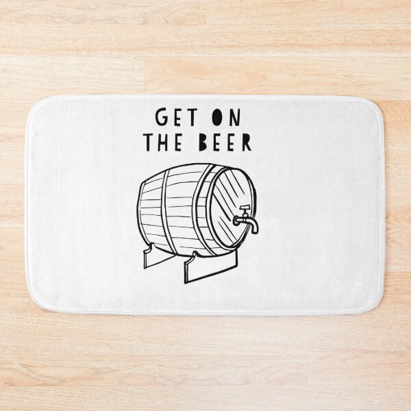 Item preview, Get on the beers. designed and sold by ThePrintCrafty.