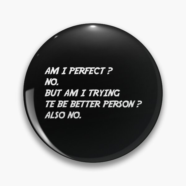 Item preview, Am i perfect designed and sold by YAHIA-14.