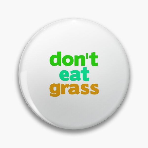 Item preview, Dont Eat Grass designed and sold by Style2Vie.