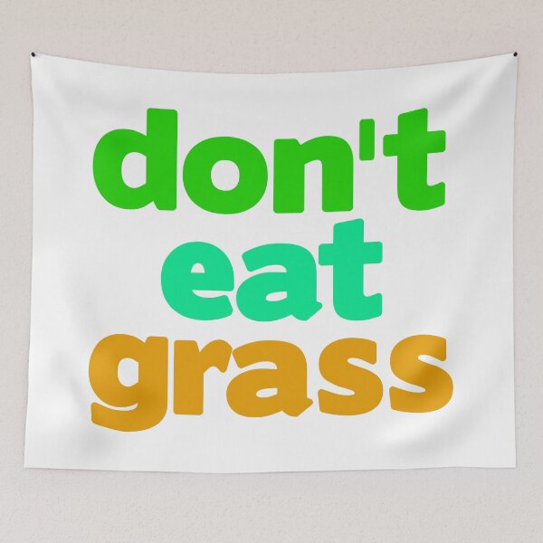 Item preview, Dont Eat Grass designed and sold by Style2Vie.
