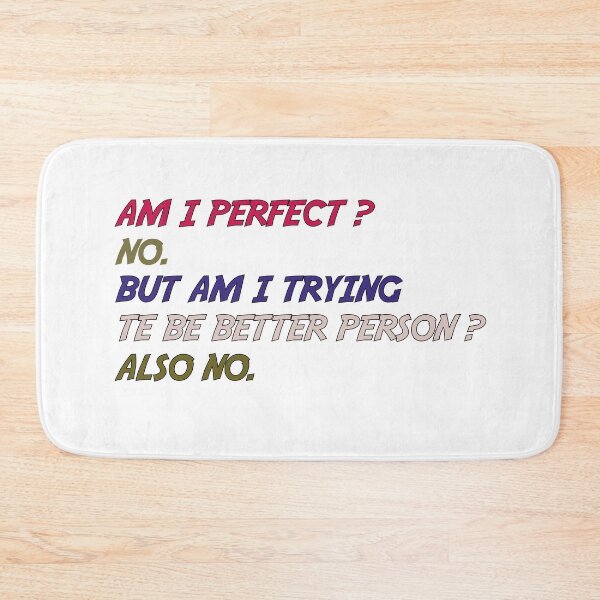 Item preview,  Am i perfect designed and sold by YAHIA-14.