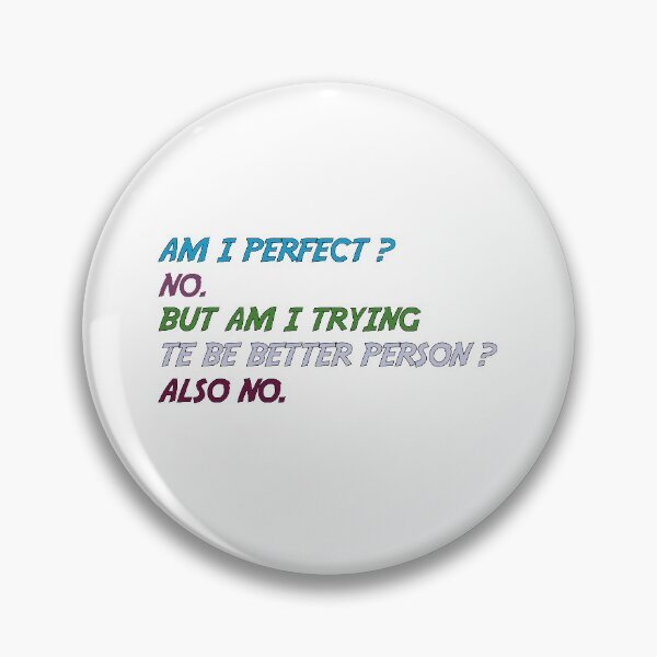Item preview,  Am i perfect designed and sold by YAHIA-14.