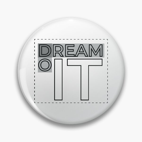 Item preview, DREAM IT - DO IT designed and sold by prabhak036.