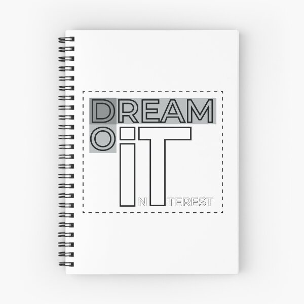 Item preview, DREAM IT - DO IT - INTEREST designed and sold by prabhak036.