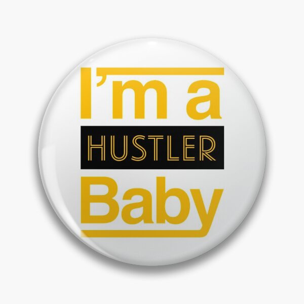 Item preview, I'm a Hustler Baby designed and sold by ReVamp  Store.