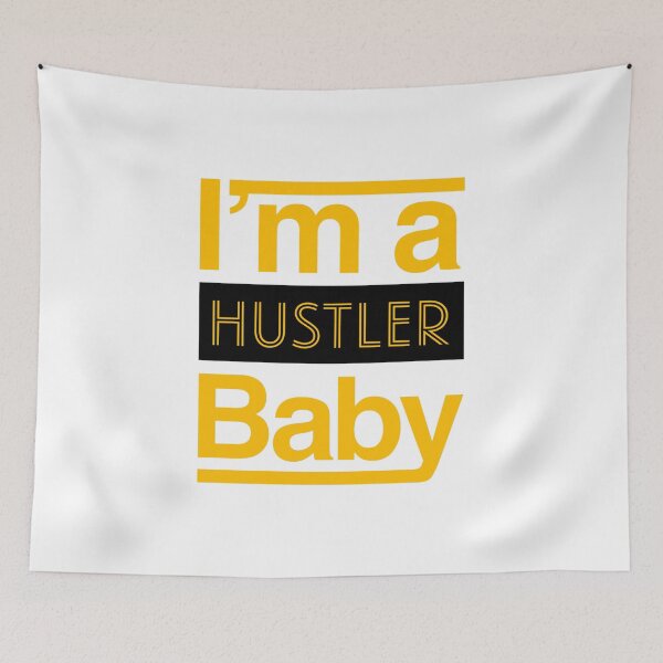 Item preview, I'm a Hustler Baby designed and sold by ReVamp  Store.
