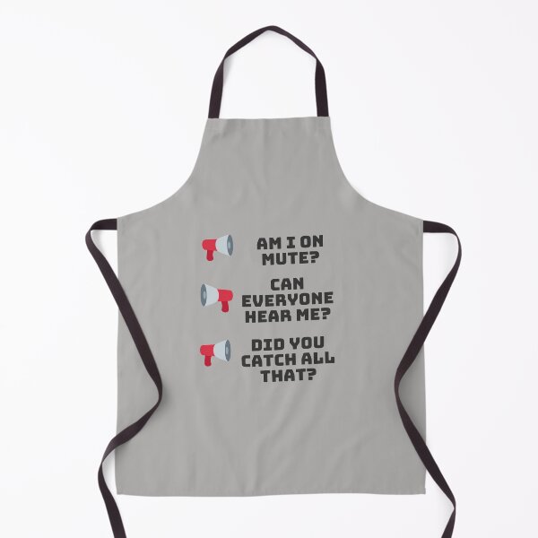 Item preview, Am I On Mute? Can Everyone Hear Me? Working Remotely designed and sold by RareLoot19.
