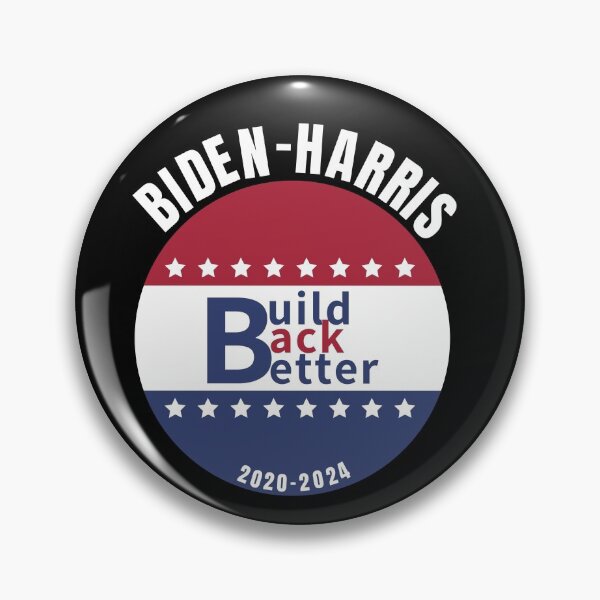 Item preview, Biden Harris 2020-2024 Build Back Better designed and sold by Marina-RK.