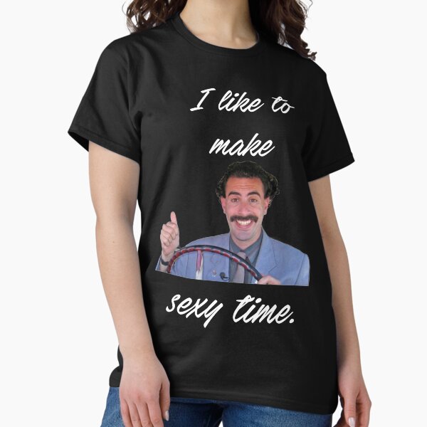 Borat T-Shirts for Sale | Redbubble