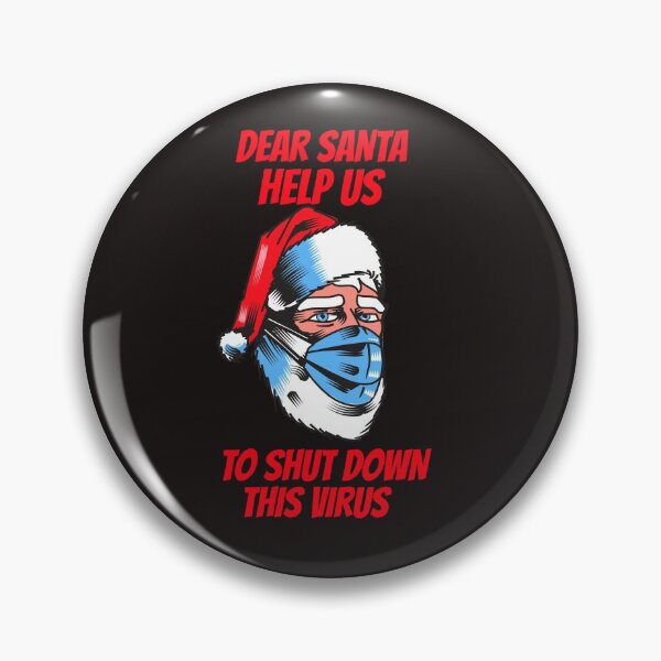 Item preview,  DEAR SANTA HELP US TO SHUT DOWN THE VIRUS designed and sold by GILLES VAZIRI.