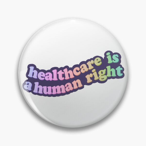 Item preview, Healthcare Is A Human Right designed and sold by illhustration.