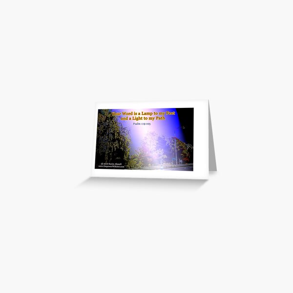 Your word is a lamp to my feet Greeting Card