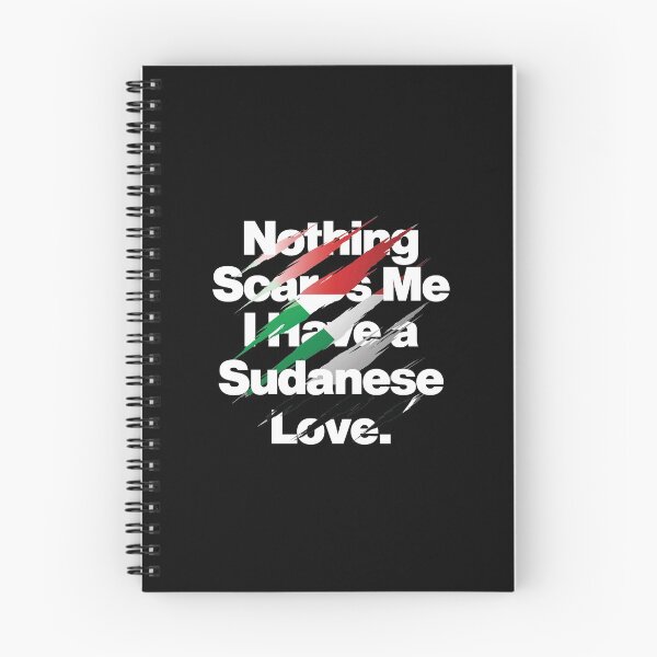 Item preview, Nothing Scares Me I Have a Sudanese Love designed and sold by elhefe.