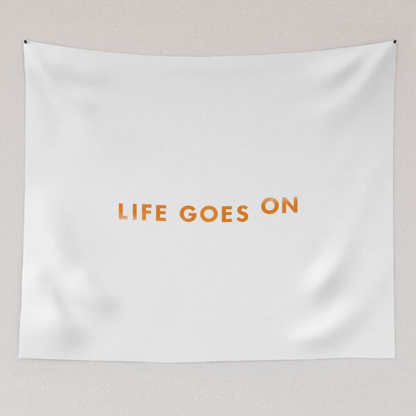 Item preview, life goes on - orange version designed and sold by cadenzacorner.