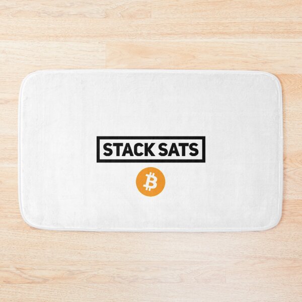 Item preview, Stackin Sats (Bitcoin) designed and sold by Bouzdesigns.