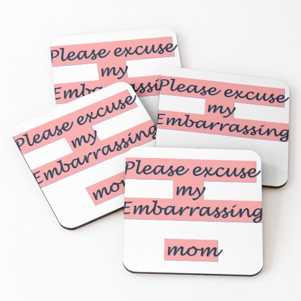 Item preview, Please Excuse My Embarrassing Mom_Classic T-chirt designed and sold by Dahani-mo.
