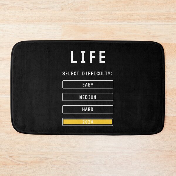 Item preview, Life Current Game Difficulty is 2020 Hard Mode designed and sold by RareLoot19.