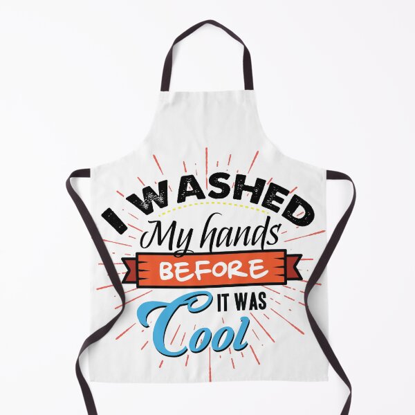 Item preview, I washed my hand before it was cool designed and sold by NekoTshirt.