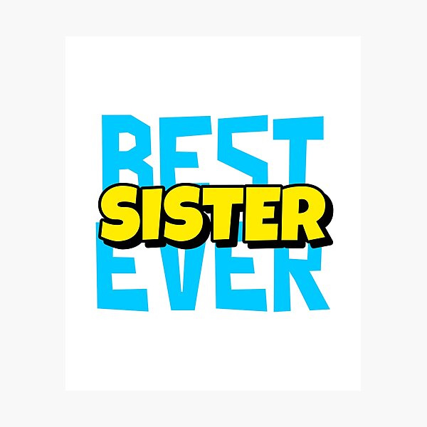 Item preview, best sister ever designed and sold by atevern.