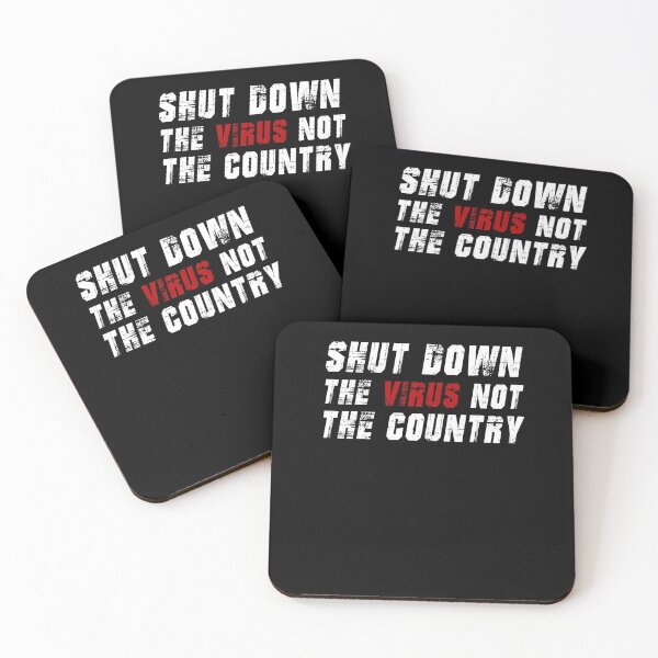 Item preview, Shut down the Virus not the Country designed and sold by Retryticall.