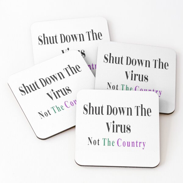 Item preview, Shut Down The Virus Not The Country designed and sold by NancyArtDesigns.