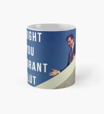 Dwight You Ignorant Slut Mug