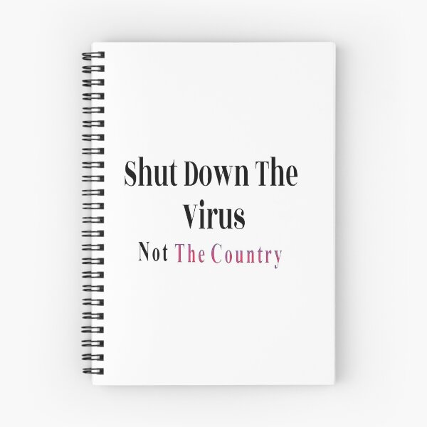 Item preview, Shut Down The Virus Not The Country designed and sold by NancyArtDesigns.