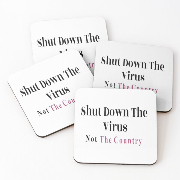 Item preview, Shut Down The Virus Not The Country designed and sold by NancyArtDesigns.