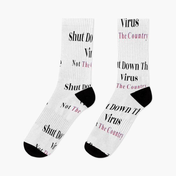 Item preview, Shut Down The Virus Not The Country designed and sold by NancyArtDesigns.