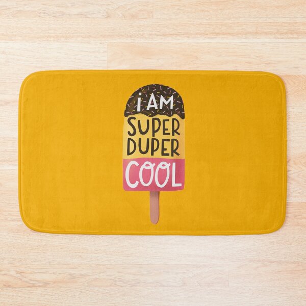Item preview, I am super duper cool designed and sold by whatafabday.