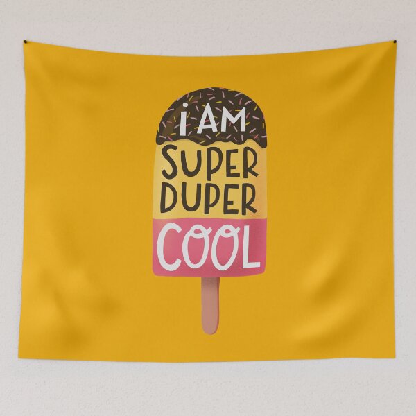 Item preview, I am super duper cool designed and sold by whatafabday.