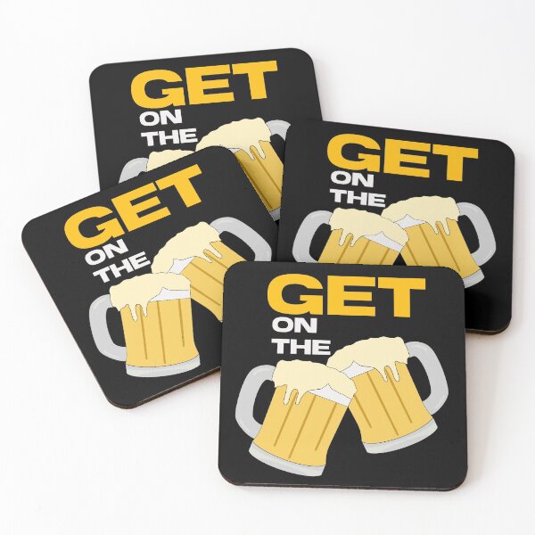 Item preview, Get on the beers  designed and sold by champagnemoment.