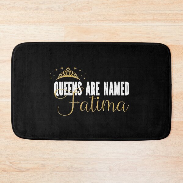 Item preview, Queens Are Named Fatima Personalized First Name Girl design designed and sold by Grabitees.