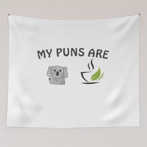 Item preview, My Puns Are Koala Tea designed and sold by TINASTORESHOPE.