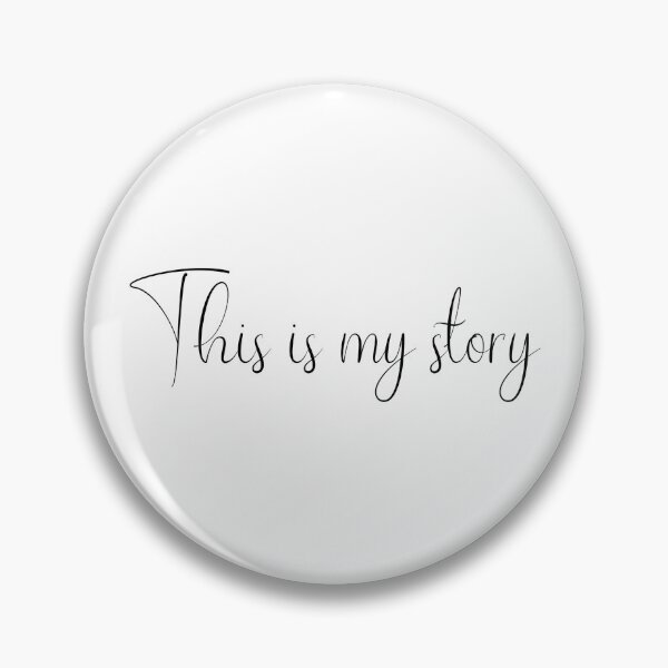 Item preview, This is my story designed and sold by JosiaJourdan.