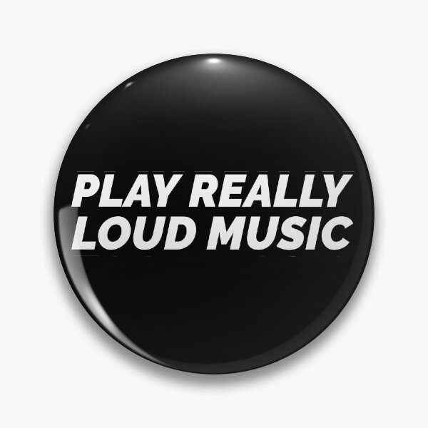 Item preview, Play Really Loud Music  designed and sold by ShineEyePirate.