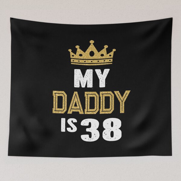 Item preview, My Daddy is 38 Years Old 38th Dad's Birthday Gift For Him graphic designed and sold by Grabitees.