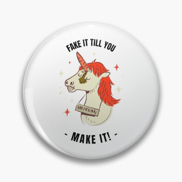 Item preview, Fake it Till you make It designed and sold by capaa.