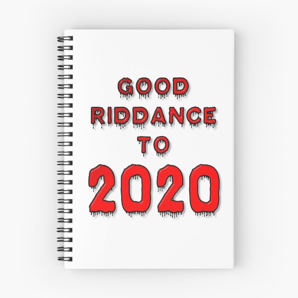 Item preview, Good Riddance To 2020 designed and sold by MarkUK97.
