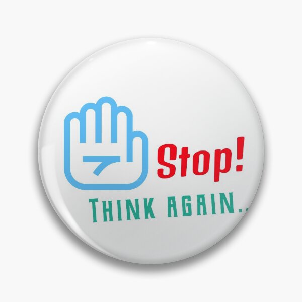 Item preview, Stop! Think again.. designed and sold by SoftieNSanvi.