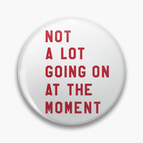 Item preview, Not a lot going on at the moment designed and sold by Zagach Letters.