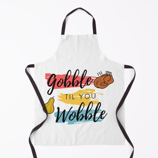 Item preview, Gobble til you wobble designed and sold by i-longmanshop.