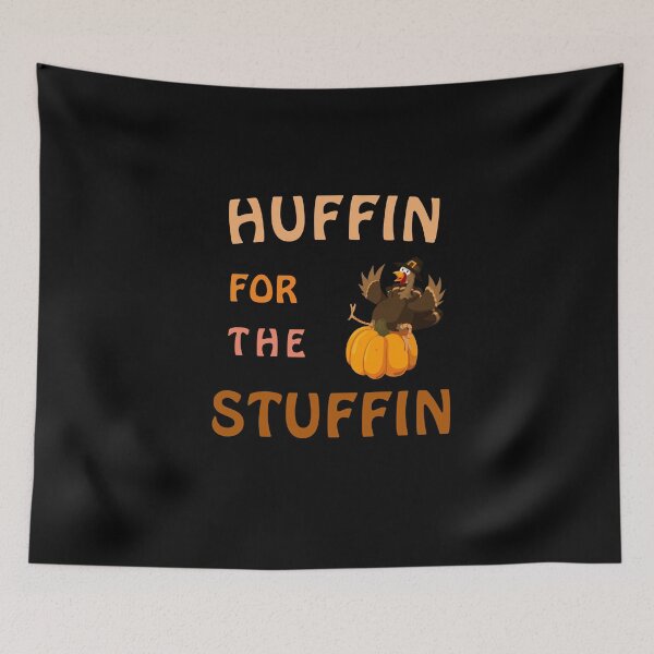 Item preview, Huffin For The Stuffin designed and sold by TINASTORESHOPE.