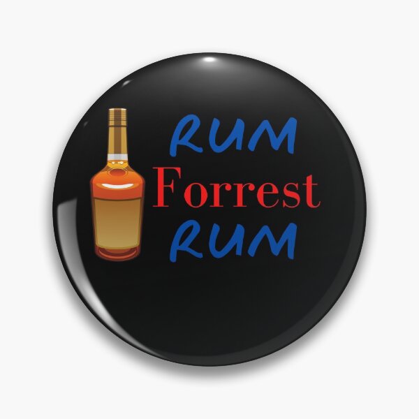 Item preview, Rum Forrest Rum Funny Meme Design designed and sold by miguelaud.