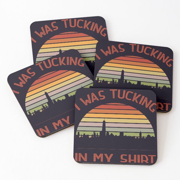 Item preview, I was tucking in my shirt  sunset background designed and sold by Mygoodees.
