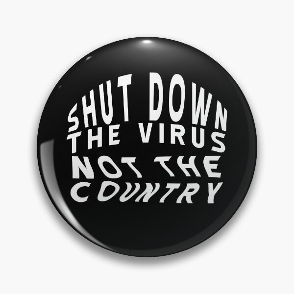 Item preview, Shut down the virus not the country designed and sold by BasicWear.
