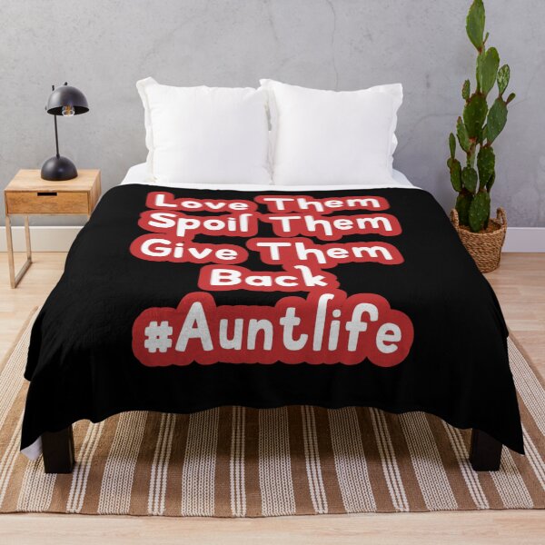 Item preview, Love Them Spoil Them Give Them Back Auntlife designed and sold by wizanestore.