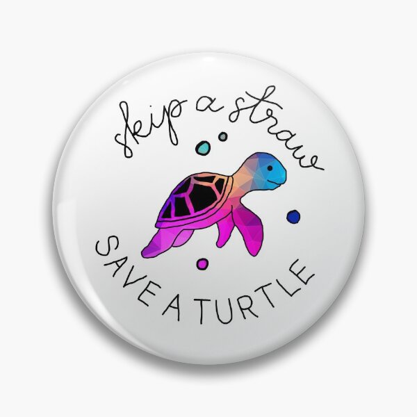 Item preview, Skip a Straw save a Turtle Save the Turtles designed and sold by Sioox.