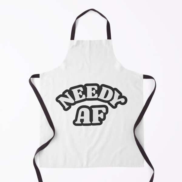 Item preview, Needy AF designed and sold by Zagach Letters.
