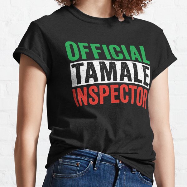 Inspector oficial de tamales Camiseta clásica